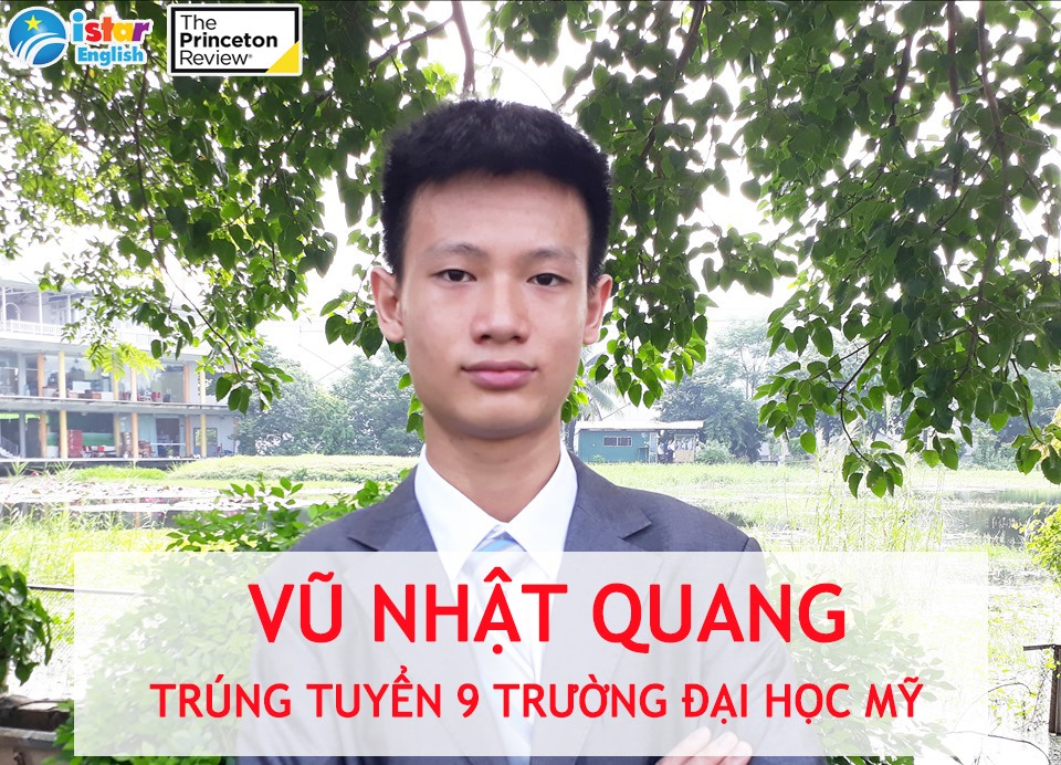 Nhật Quang trúng tuyển đến 9 trường Đại học Mỹ